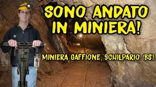 Gita in Miniera Gaffione | Schilpario