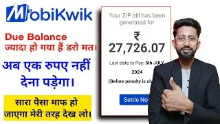 mobikwik loan final stalemate , mobikwik zip pay later repayment nahi kiya to kya hoga