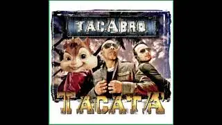 Tacata [CHIPMUNKS] - Tacabro, Romano, Sapienza, Ruly Rodriguez