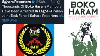 Bokoharam invaded Lagos, Over Thousand has been Arrested👉CJTF in Lagos, Lagosian are in Panic Mode