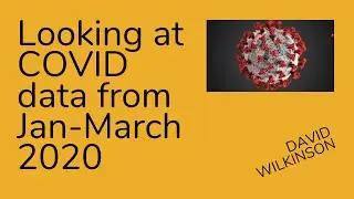 Looking at COVID data from Jan-March 2020 #covid #coviddata #datascience #dataanalysis