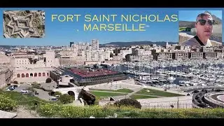 Fort Saint Nicholas Citadel  , Marseille