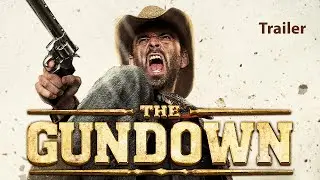 The Gundown - Official Trailer