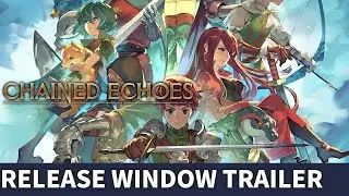 Chained Echoes - Release Window Trailer