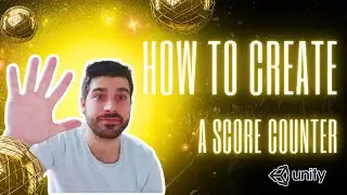 How to ADD a SCORE COUNTER in Unity - SCORE SYSTEM tutorial