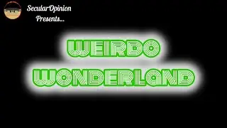 WEIRDO WONDERLAND 043 : RAGEFEST 2020 (Pt3) | THE GRAND FINALE