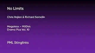 No Limits - Chris Hajian & Richard Samalin | Megatrax (MX044) [Full Track] - PML Stinglinks #207