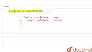 Write two uses of sodium hydroxide.