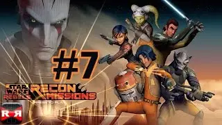 Star Wars Rebels: Recon Missions (by Disney) - iOS / Android - Gameplay Video Part 7