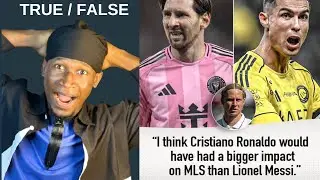 Ronaldo would do better than Messi in the MLS