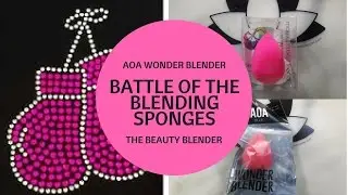 Battle of the Sponges: AOA Wonder Blender vs. The Beauty Blender