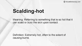Scalding-hot Meaning