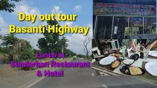 Basanti Highway day tour // Sundarban Restaurant & Hotel