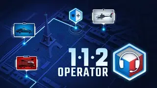 112 Operator - First Gameplay! New Game!