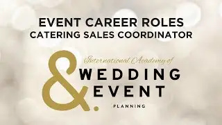 Event Career Roles - The Catering Sales Coordinator