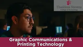 Graphic Communications & Printing Technology at Thaddeus Stevens College of Technology