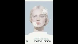 Plot summary, &ldquo;The Ice Palace&rdquo; by Tarjei Vesaas in 6 Minutes - Book Review