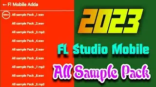 FL Studio Mobile All Sample Pack | FL studio mobile | Fl studio mobile sample pack download 2023