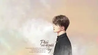 Phải xa người ấy - Đinh Đại Vũ ( Lyrics ) / Geminj Mv005