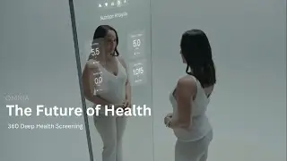 Omnia Mirror: The Future of Health Tech | 360&deg; AI-Powered Body Scanner at CES 2025.