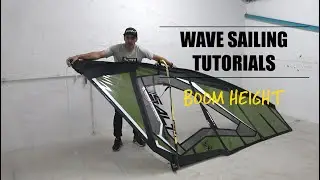 BOOM HEIGHT FOR WINDSURF WAVE SAILING