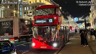 Full Route Visual | London Bus Route 12: Dulwich Library - Oxford Circus | New Routemaster LT893
