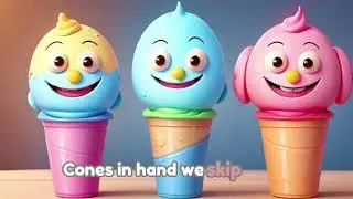 Sweet Scoops Ice Cream - Nursery & Kids Song