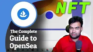 How to Use OpenSea: NFT Beginner's Guide In Bangla!!!