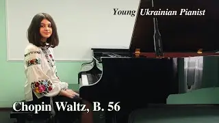 Chopin Waltz in E Minor – A Charming Performance by a Young Ukrainian Pianist