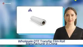 Wholesale DTF Transfer Film Roll Manufacturer in China