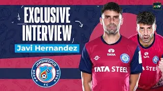 Jamshedpur FC's Javi Hernandez on Real Madrid, Spanish players in ISL, Khalid Jamil & more