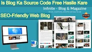 Free Download Infinite Responsive News, Magazine and Blog CMS Script || 2021 Tech Tips Tricks