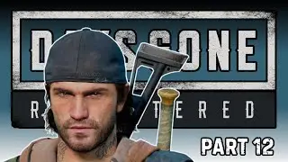 It&rsquo;s On A Mission | Days Gone Remastered Walkthrough [12]