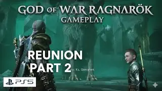 God of War Ragnar&ouml;k | ⚔️ STOPPING THE WORLD-ENDER! Gameplay PS5 | Chapter: Reunion | Part 2
