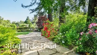 3160 Hicks Road ~ Sebastopol Estate for Sale