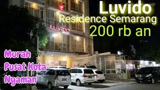 Jangan Nginep disini ! Di Jamin enggak mau Pulang || Luvido Residence semarang