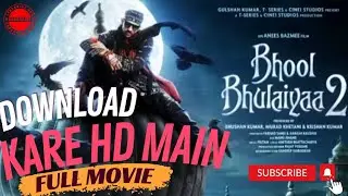 How to download Bhool bhulaiya 2 full movie| easy trick | Mitron Sachi mucchi