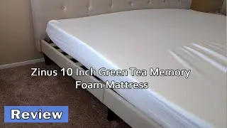 Zinus 10 Inch Green Tea Memory Foam Mattress - Review 2023