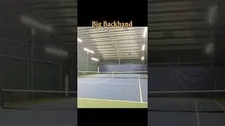 Big Backhand