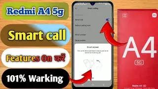 how to smart call redmi a4 5g || redmi a4 5g automatic answer call, redmi a4 5g Auto call Answer
