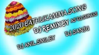 2020 Bathukamma Songs | New Bathukamma Dj Songs |  Remix By As Dj Songs