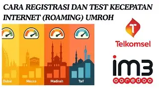 REGISTRASI + REVIEW TEST KECEPATAN INTERNET ROAMING UMROH INDOSAT IM3 TELKOMSEL MEKKAH MADINAH 2025