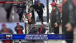 Shoplifters return stolen bottle of liquor