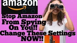 Stop Amazon From Spying On You!! Change These Settings Now & Speed Up Your Fire TV Device!