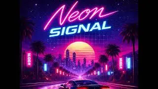 Neon Signal