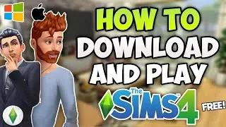 How to Download and Play THE SIMS 4 for FREE on PC or Laptop - Full Tutorial