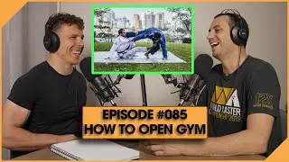 Beyond Jiu Jitsu Podcast Ep.085 - What It Takes to Open a BJJ Gym