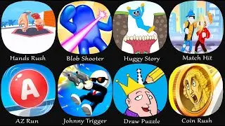Hands Rush, Blob Shooter, Huggy Story, Match Hit, AZ Run, Johnny Trigger, Draw Puzzle, Coin Rush