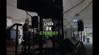 Stuck On Standby - Waynestock 2019
