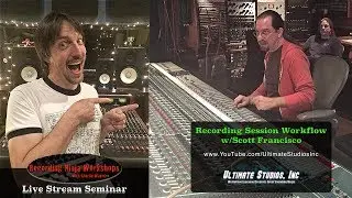 Recording Techniques: Session Workflow with Scott Francisco